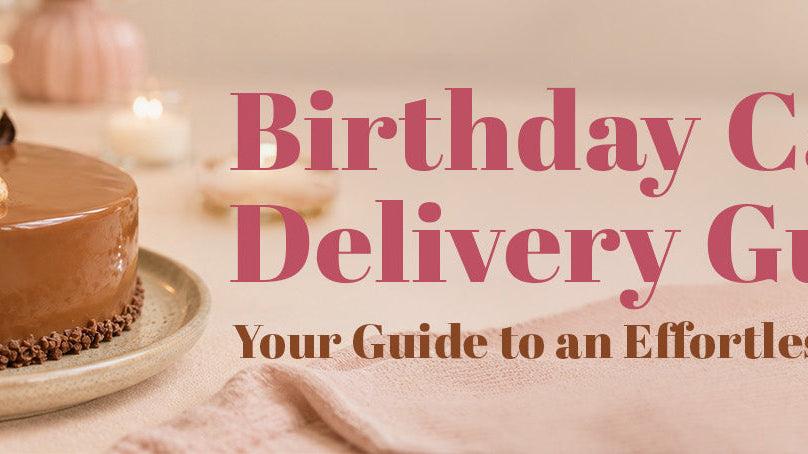 banner of birthday cake delivery guide