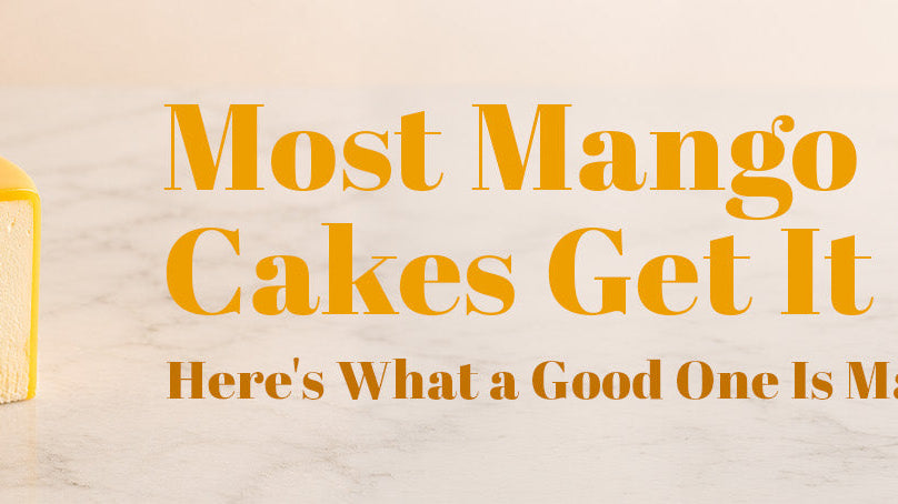 A slice of mango passionfruit cake showing its layered interior, beside the headline "Most Mango Cakes Get It Wrong."