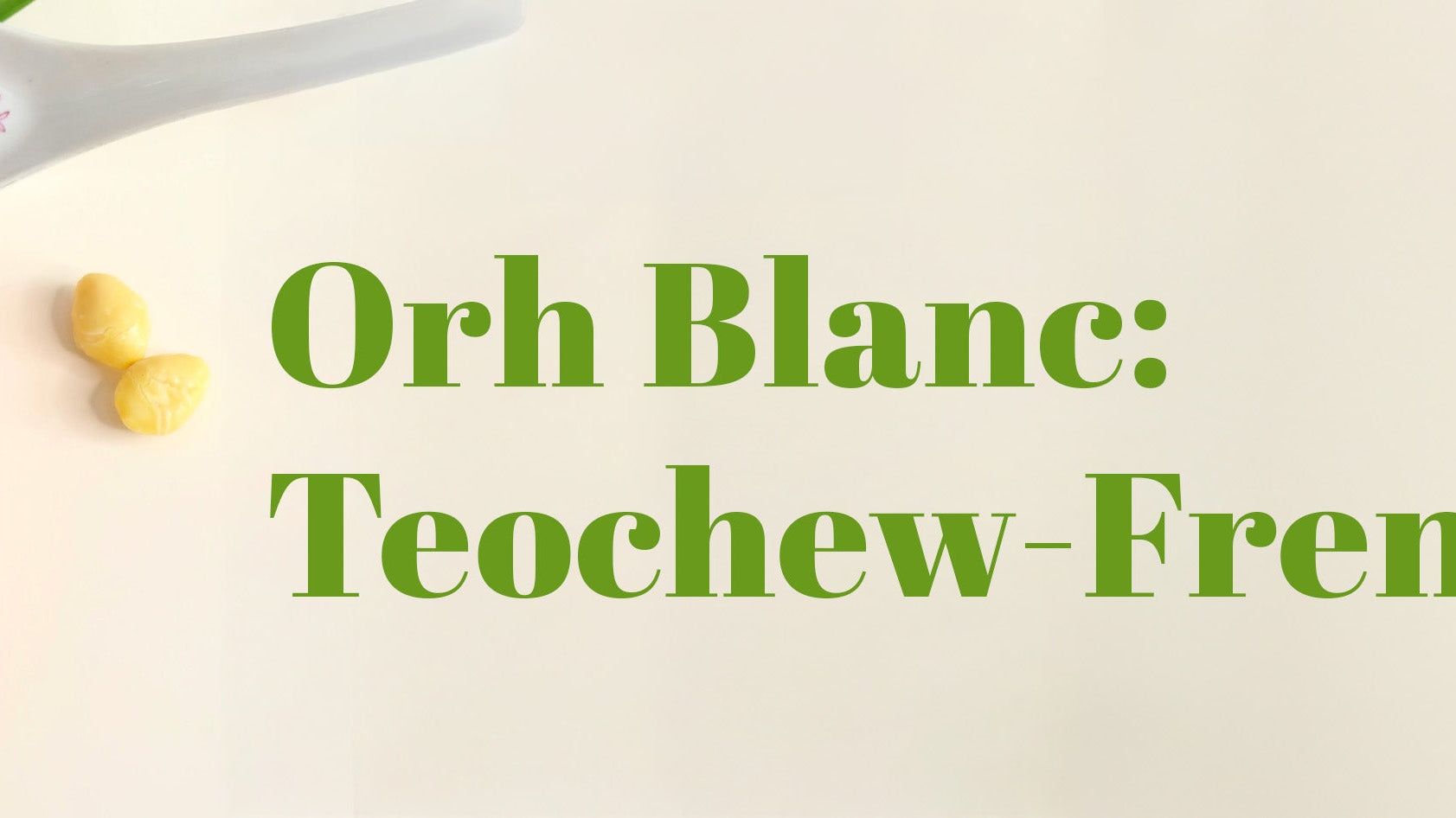 orh blanc / yam tart article banner