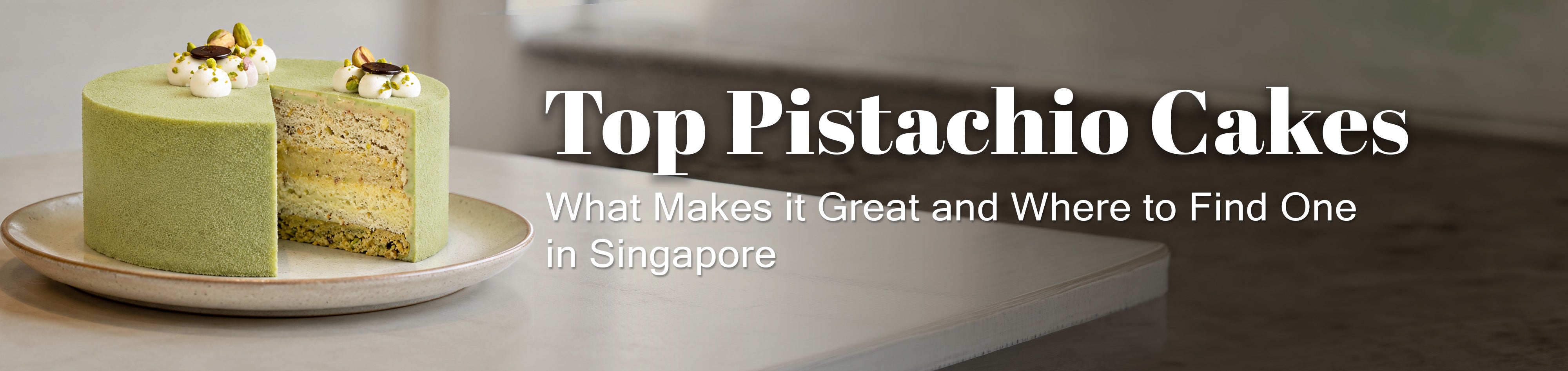 Top Pistachio Cake banner