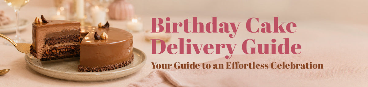 banner of birthday cake delivery guide