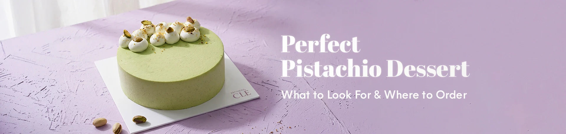 perfect pistachio dessert blog banner
